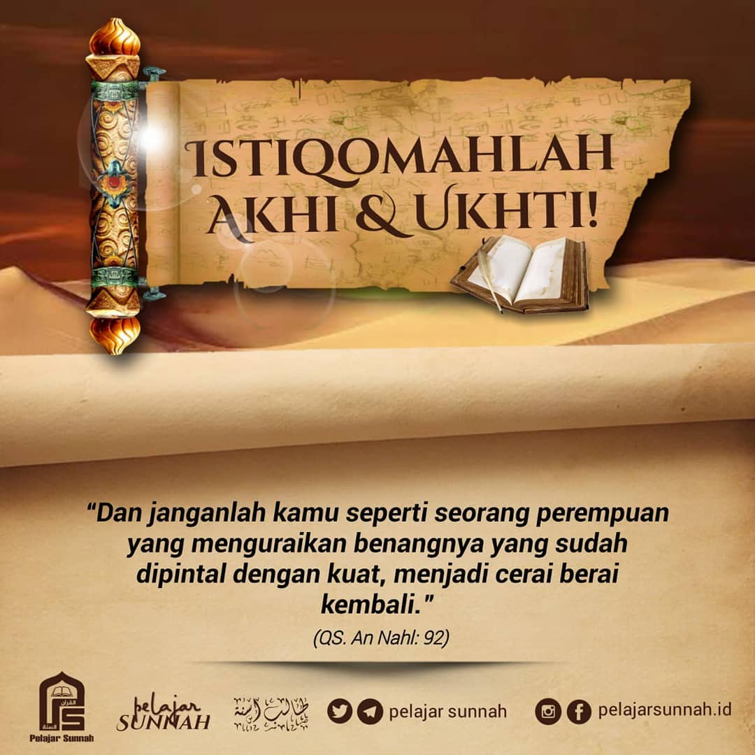 Istiqomahlah Akhi Ukhti Dan Janganlah Kamu Seperti Seorang Perempuan Y Fitra Dev